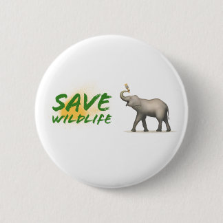 Save Wildlife, Mother Nature 2 Inch Round Button
