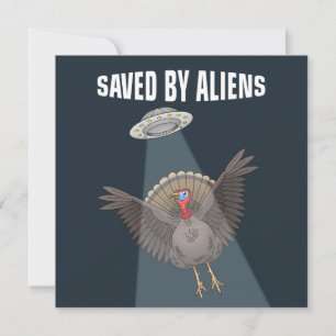 Saved by Aliens Before Thanksgiving Invitation