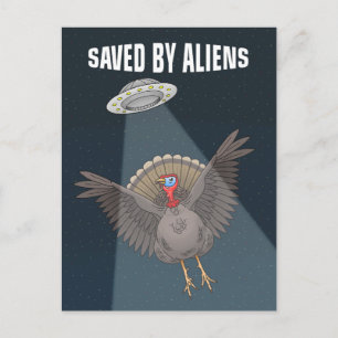 Saved By Aliens on Thanksgiving Holiday Postcard