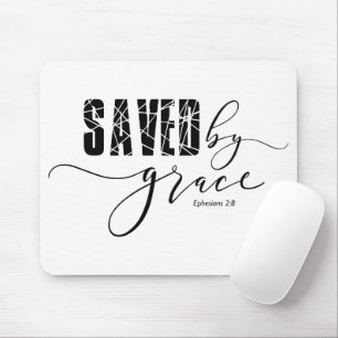 Saved by Grace Bible Ephesians 2:8 Mouse Pad