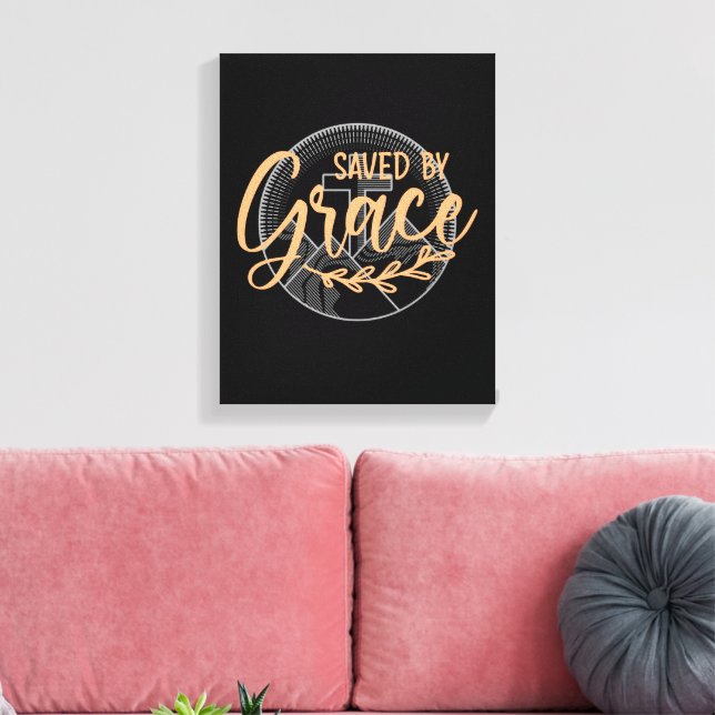 SAVED BY GRACE CANVAS PRINT (Insitu(LivingRoom))