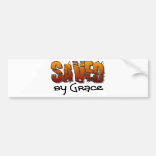 Saved by grace Christian design Bumper Sticker