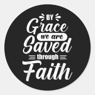 Saved By Grace Classic Round Sticker