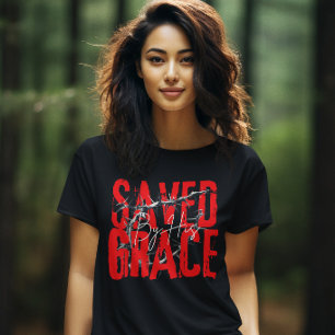 Saved by Grace - Religious Jesus Christ T-Shirt