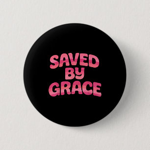 Saved By Grace Retro 70s Vintage Style Christian F 2 Inch Round Button