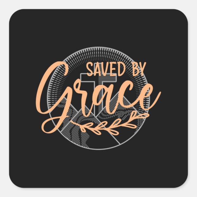SAVED BY GRACE SQUARE STICKER (Front)