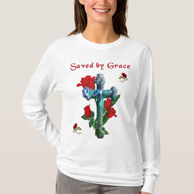 Saved By Grace T-Shirt (Front)