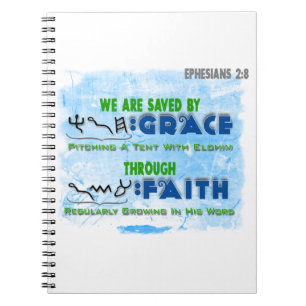 Saved By Grace Through Faith Notebook