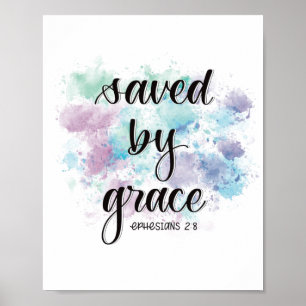 Saved by grace   watercolor background  poster