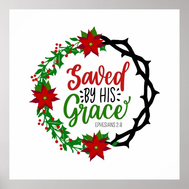 Saved by His Grace Christmas Wreath Poster (Front)
