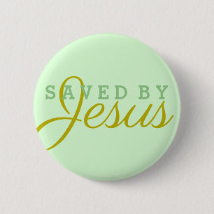 Saved by Jesus 2 Inch Round Button