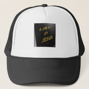 Saved By Jesus 6 Trucker Hat