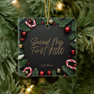 Saved My First $1,000 Customizable Financial Ceramic Ornament