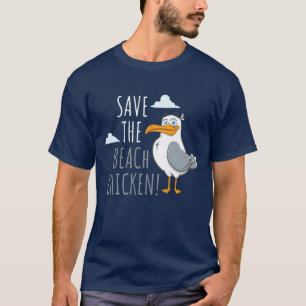 Savehe Beach Chicken Seagull Bird friend T-Shirt
