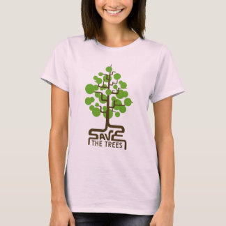 savethetrees02_2 T-Shirt