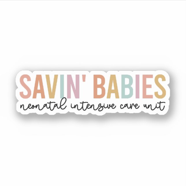 Savin' Babies, Neonatal Intensive Care Unit Nurse (Front)
