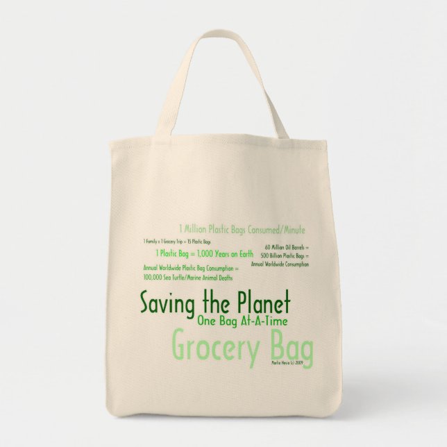 Saving the Planet One Bag At-A-Time Grocery Bag 3 (Front)