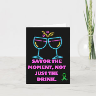 Savour The Moment1  Card