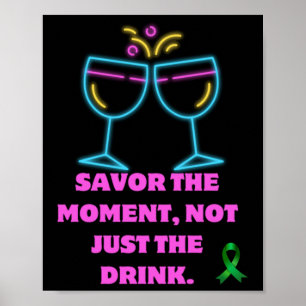 Savour The Moment1 Poster