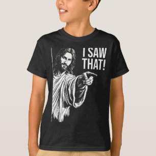 Saw that Jesus Funny Quote for Women MENA T-Shirt
