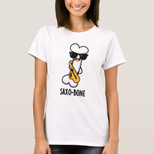 Saxo-bone Funny Bone Funny Music Pun   T-Shirt