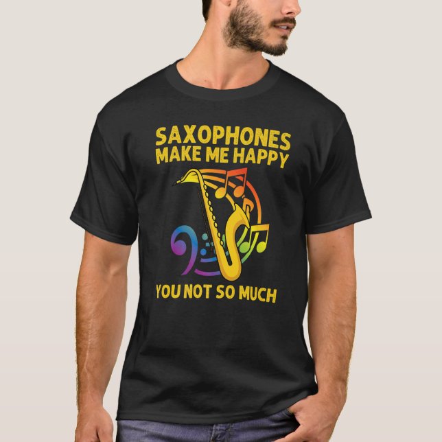 Saxophone For Men Women Reed Instrument T-Shirt (Front)