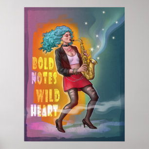 Saxophone Girl – Bold Notes, Wild Heart Poster