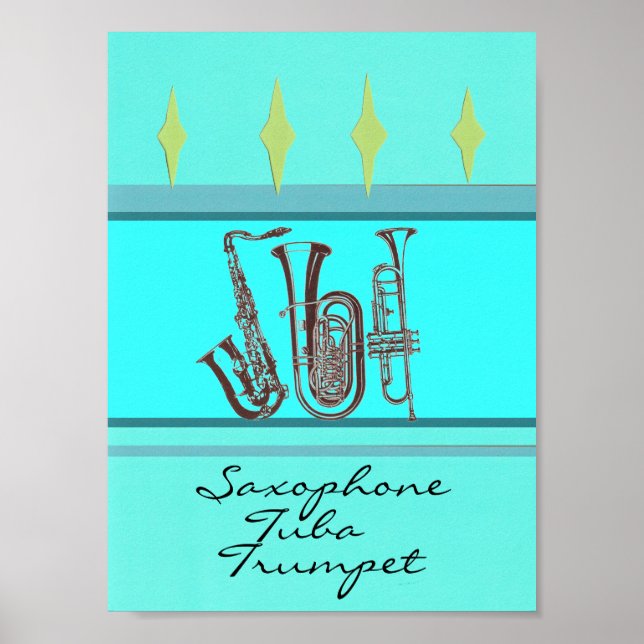 Saxophone Tuba Trumpet Poster (Front)