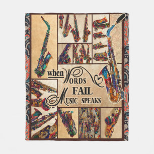 SAXOPHONE - WHEN WORDS FAIL MUSIC SPEAKS 1 Saxopho Fleece Blanket