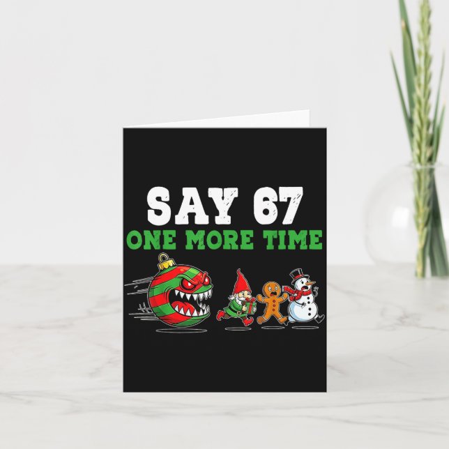 Say 67 One More Time Santa And Reindeer 6 7 Meme J Card (Front)