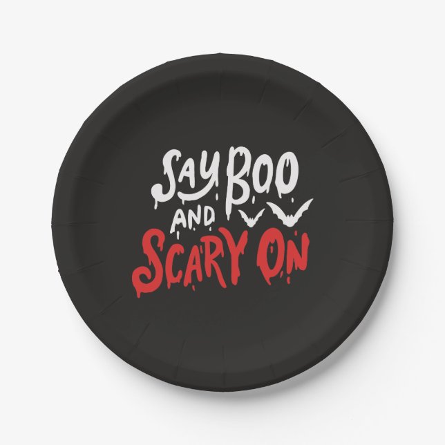 Say Boo and Scary On | Funny Halloween Party Paper Plate (Front)