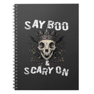 Say Boo Scary Skull Crown Bat Wings Halloween_1 Notebook