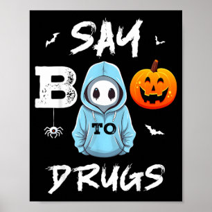Say Boo To Drugs Funny Halloween Red Ribbon Week Poster