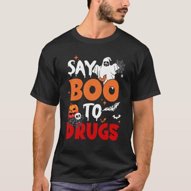 Say Boo To Drugs Red Ribbon Week Awareness Funny H T-Shirt (Front)