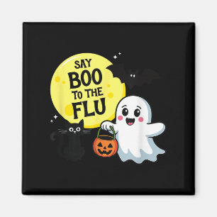 Say Boo To The Flu Halloween Magnet