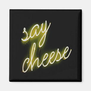 Say Cheese Neon Lights Magnet