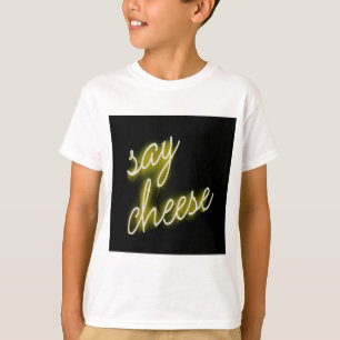 Say Cheese Neon Lights T-Shirt