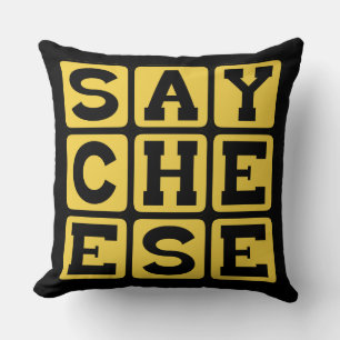 Say Cheese, Photographer's Request Throw Pillow