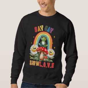 Say Gay Protect Trans Kids Read Banned Books Right Sweatshirt
