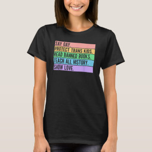 Say Gay Protect Trans Kids Read Banned Books T-Shirt