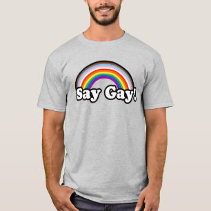 Say Gay T-Shirt