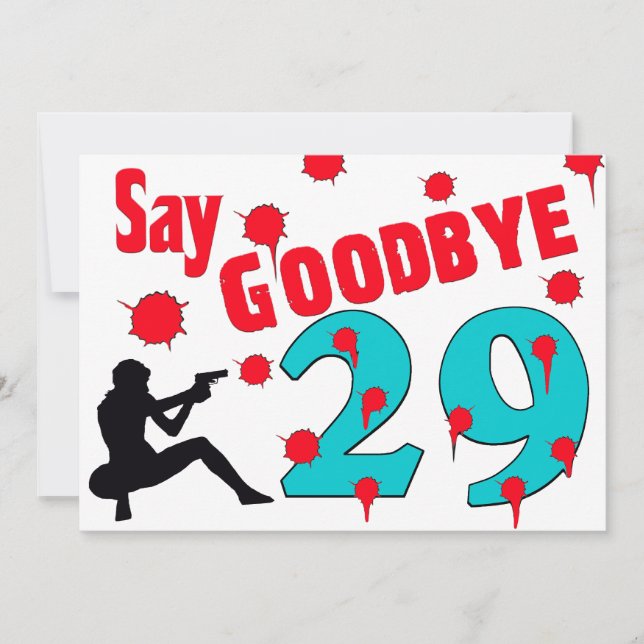 Say Goodbye To 29 A 30th Birthday Celebration Invitation (Front)