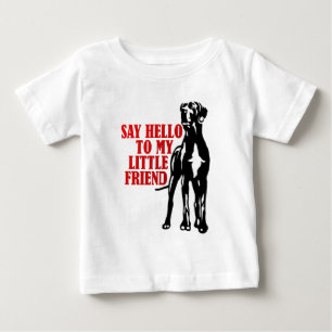 say hello to my little friend baby T-Shirt