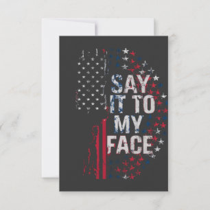 Say It To My Face Kamala Harris 2024 Campaign Thank You Card