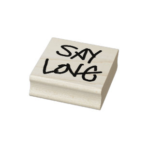 "Say Love" wood stamp, Scott-inspired text Rubber Stamp