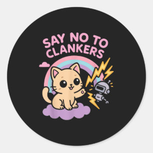 Say No To Clankers Anti Ai Robots Cute Kitten Rain Classic Round Sticker