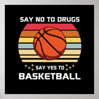 Say No To Drugs Say Poster