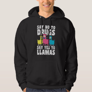 Say No To Drugs Say Yes To Llamas Red Ribbon Week  Hoodie
