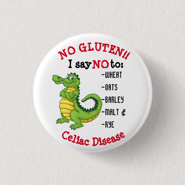 Say NO to Gluten 1 Inch Round Button (Front)