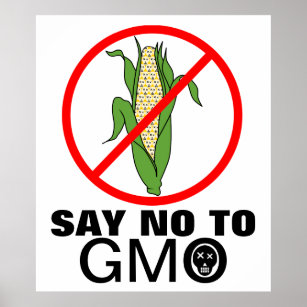 Say No To GMO Corn Cob Poster